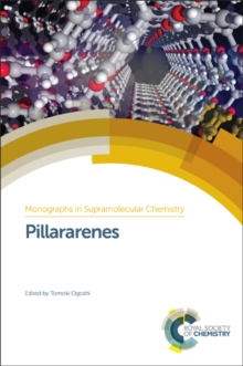 Pillararenes, Hardback Book Pillararenes, Hardback Book
