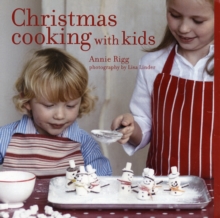 Christmas Cooking with Kids, Hardback Book Christmas Cooking with Kids, Hardback Book