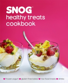 SNOG Healthy Treats Cookbook