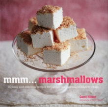 Mmm... Marshmallows : 30 Easy and Delicious Recipes for Lighter-Than-Air Marshmallow Treats, Hardback Book Mmm... Marshmallows : 30 Easy and Delicious Recipes for Lighter-Than-Air Marshmallow Treats, Hardback Book