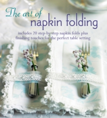 The Art of Napkin Folding