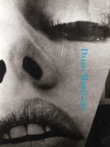 Daido Moriyama, Paperback Book Daido Moriyama, Paperback Book
