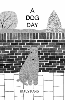 A Dog Day, Hardback Book A Dog Day, Hardback Book