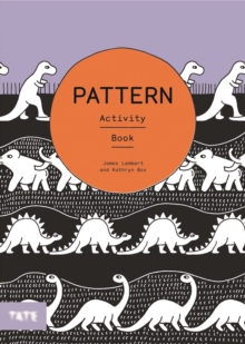 Tate Kids: Pattern : Activity Book