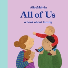 All of Us : A Book About Family