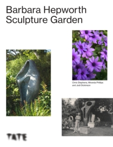 The Barbara Hepworth Sculpture Garden