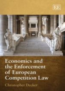 Economics and the Enforcement of European Competition Law