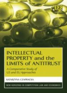 Intellectual Property and the Limits of Antitrust