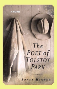 The Poet of Tolstoy Park