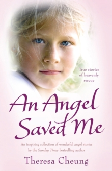 An Angel Saved Me, Paperback / softback Book An Angel Saved Me, Paperback / softback Book