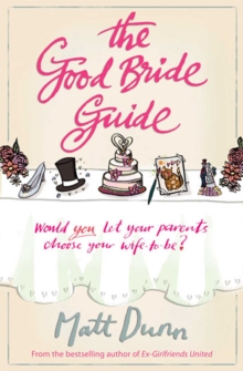 The Good Bride Guide : A wise and moving laugh-out-loud feel-good story