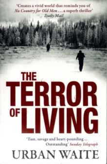 The Terror of Living, Paperback Book The Terror of Living, Paperback Book