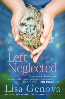 Left Neglected, Paperback Book Left Neglected, Paperback Book