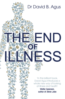The End of Illness, Paperback Book The End of Illness, Paperback Book
