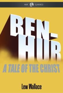 Ben-Hur : A Tale of The Christ