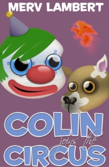 Colin Joins the Circus