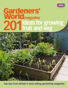 Gardeners' World: 201 Ideas for Growing Fruit and Veg, Paperback Book Gardeners' World: 201 Ideas for Growing Fruit and Veg, Paperback Book