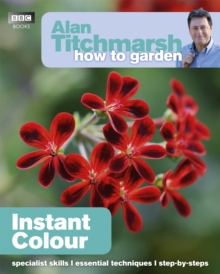 Alan Titchmarsh How to Garden: Instant Colour, Paperback Book Alan Titchmarsh How to Garden: Instant Colour, Paperback Book