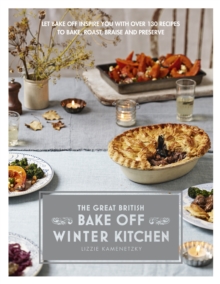 Great British Bake Off: Winter Kitchen, Hardback Book Great British Bake Off: Winter Kitchen, Hardback Book