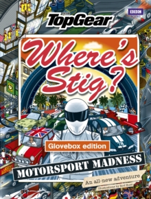Where's Stig: Motorsport Madness, Hardback Book Where's Stig: Motorsport Madness, Hardback Book