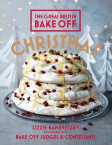 Great British Bake off: Christmas, Hardback Book Great British Bake off: Christmas, Hardback Book
