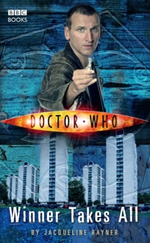 Doctor Who: Winner Takes All, Paperback / softback Book Doctor Who: Winner Takes All, Paperback / softback Book
