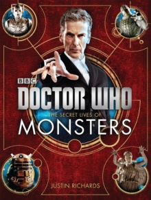 Doctor Who: The Secret Lives of Monsters, Hardback Book Doctor Who: The Secret Lives of Monsters, Hardback Book