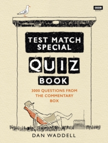 The Test Match Special Quiz Book, Paperback / softback Book The Test Match Special Quiz Book, Paperback / softback Book