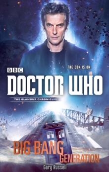 Doctor Who: Big Bang Generation, Hardback Book Doctor Who: Big Bang Generation, Hardback Book