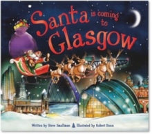 Santa is Coming to Glasgow, Hardback Book Santa is Coming to Glasgow, Hardback Book