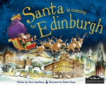 Santa is Coming to Edinburgh, Hardback Book Santa is Coming to Edinburgh, Hardback Book
