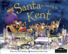 Santa is Coming to Kent, Hardback Book Santa is Coming to Kent, Hardback Book