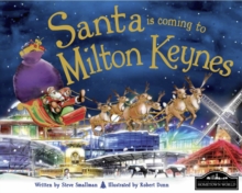 Santa is Coming to Milton Keynes, Hardback Book Santa is Coming to Milton Keynes, Hardback Book