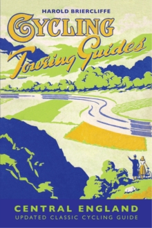 Cycling Touring Guide: Central England, Paperback / softback Book Cycling Touring Guide: Central England, Paperback / softback Book
