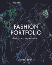 Fashion Portfolio : Design and Presentation