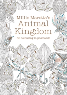Millie Marotta's Animal Kingdom Postcard Book : 30 beautiful cards for colouring in, Postcard book or pack Book Millie Marotta's Animal Kingdom Postcard Book : 30 beautiful cards for colouring in, Postcard book or pack Book