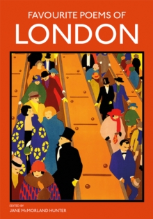 Favourite Poems of London : Collection of Poems to celebrate the city, Paperback / softback Book Favourite Poems of London : Collection of Poems to celebrate the city, Paperback / softback Book