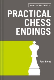 Practical Chess Endings : with modern chess notation, EPUB eBook Practical Chess Endings : with modern chess notation, EPUB eBook