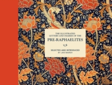 Batsford Books The Illustrated Letters And Diaries Of The Pre-Raphaelites