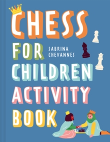 Chess For Children Activity Book : Volume 2