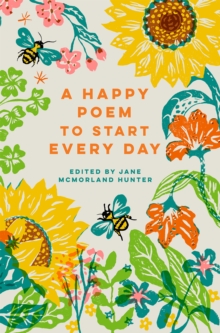 A Happy Poem To Start Every Day : Volume 6