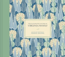 Batsford The Illustrated Letters Of Virginia Woolf , Volume 7