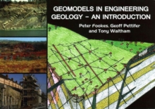 Geomodels in Engineering Geology : An Introduction, Paperback Book Geomodels in Engineering Geology : An Introduction, Paperback Book