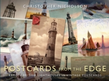 Postcards from the Edge : Remote British Lighthouses in Vintage Postcards