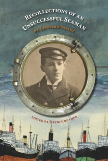 Recollections of an Unsuccessful Seaman, Paperback / softback Book Recollections of an Unsuccessful Seaman, Paperback / softback Book