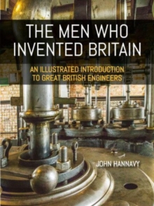 The Men who Invented Britain