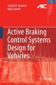 Active Braking Control Systems Design for Vehicles