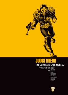 Judge Dredd : The Complete Case Files 02