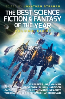 The Best Science Fiction and Fantasy of the Year, Volume Eight