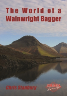 The World of a Wainwright Bagger, Paperback Book The World of a Wainwright Bagger, Paperback Book